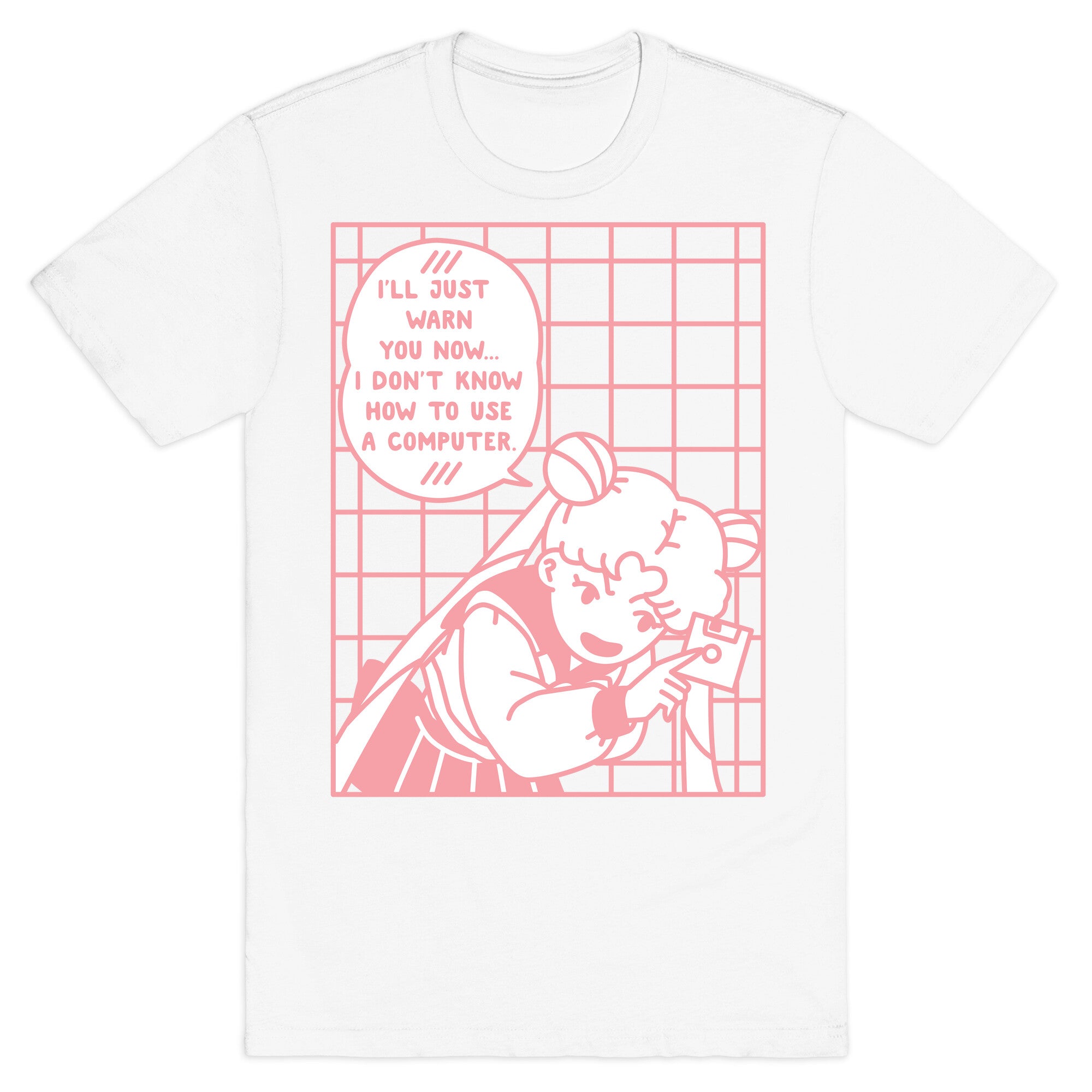 I Don't Know How To Use A Computer T-Shirt