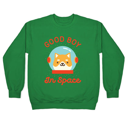 Good Boy In Space Crewneck Sweatshirt