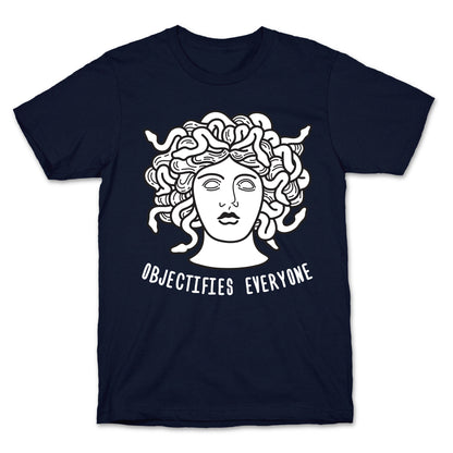 Objectifies Everyone Medusa T-Shirt