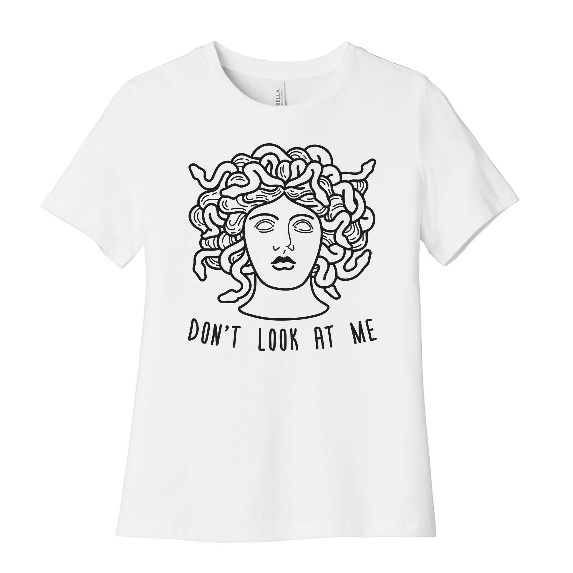 Don't Look At Me Medusa Women's Cotton Tee