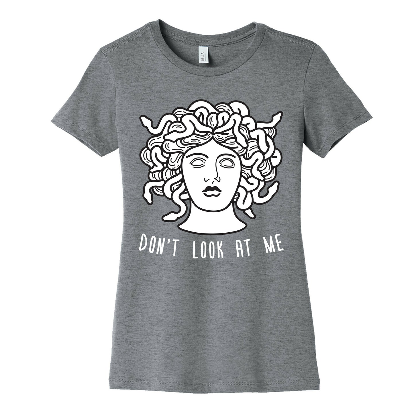 Don't Look At Me Medusa Women's Cotton Tee