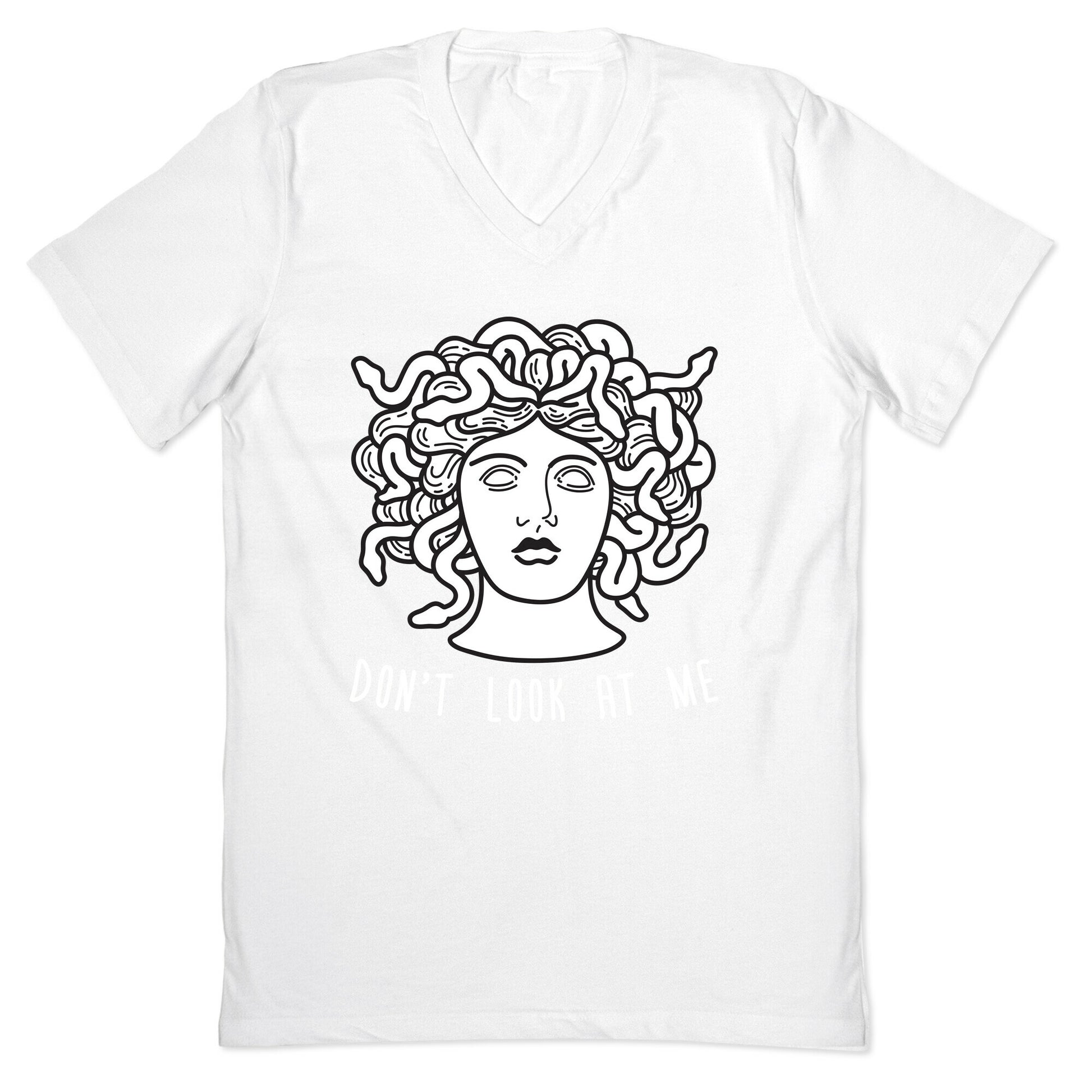Don't Look At Me Medusa V-Neck