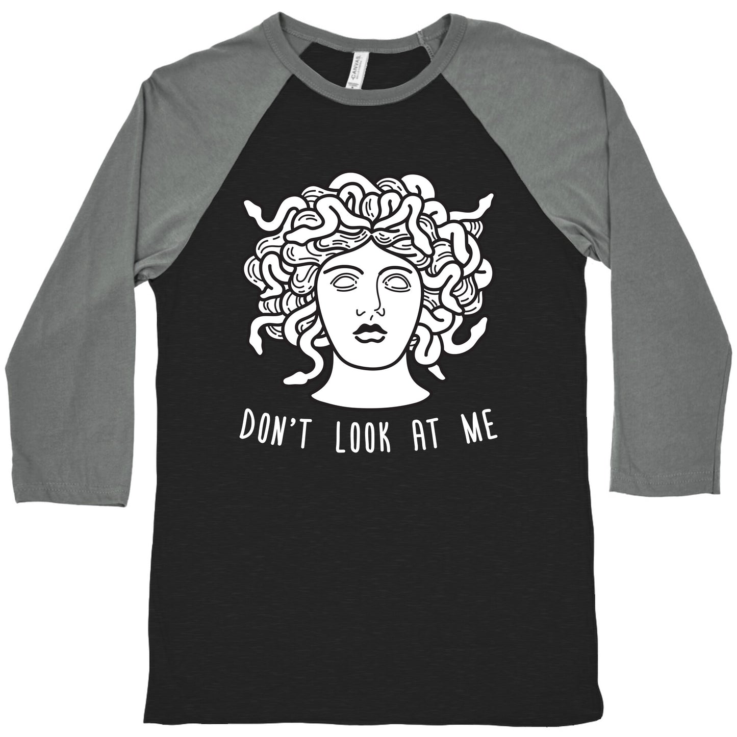 Don't Look At Me Medusa Baseball Tee