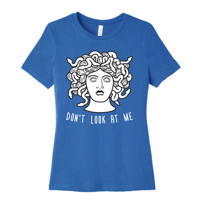 Don't Look At Me Medusa Women's Cotton Tee