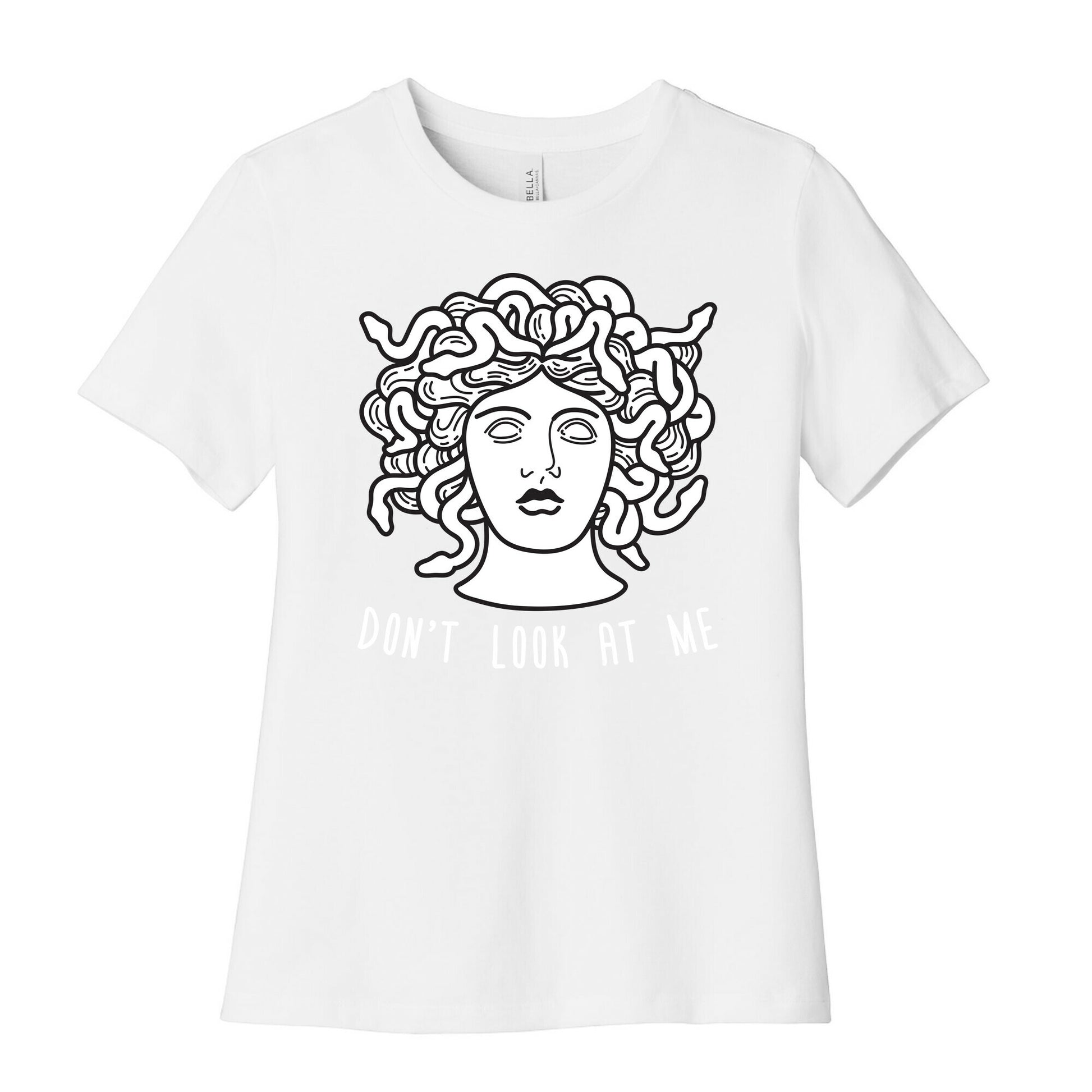 Don't Look At Me Medusa Women's Cotton Tee