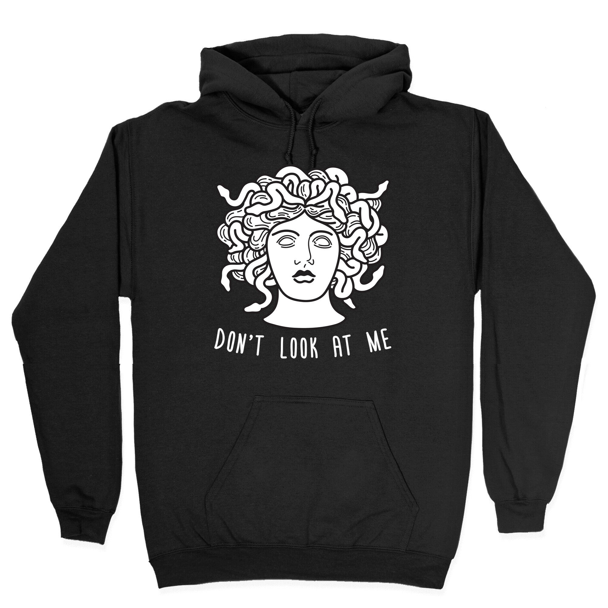 Don't Look At Me Medusa Hoodie