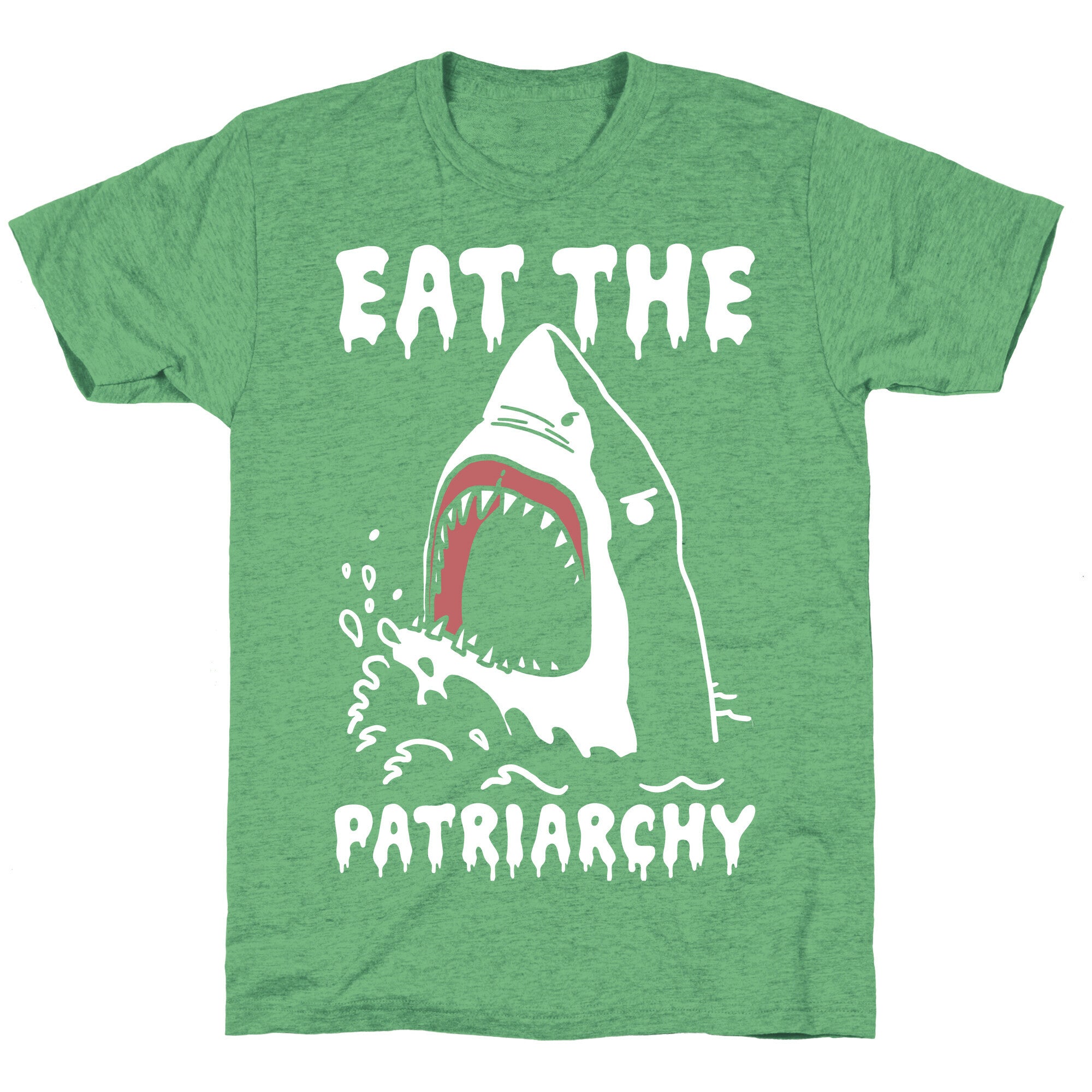 Eat The Patriarchy Shark Unisex Triblend Tee