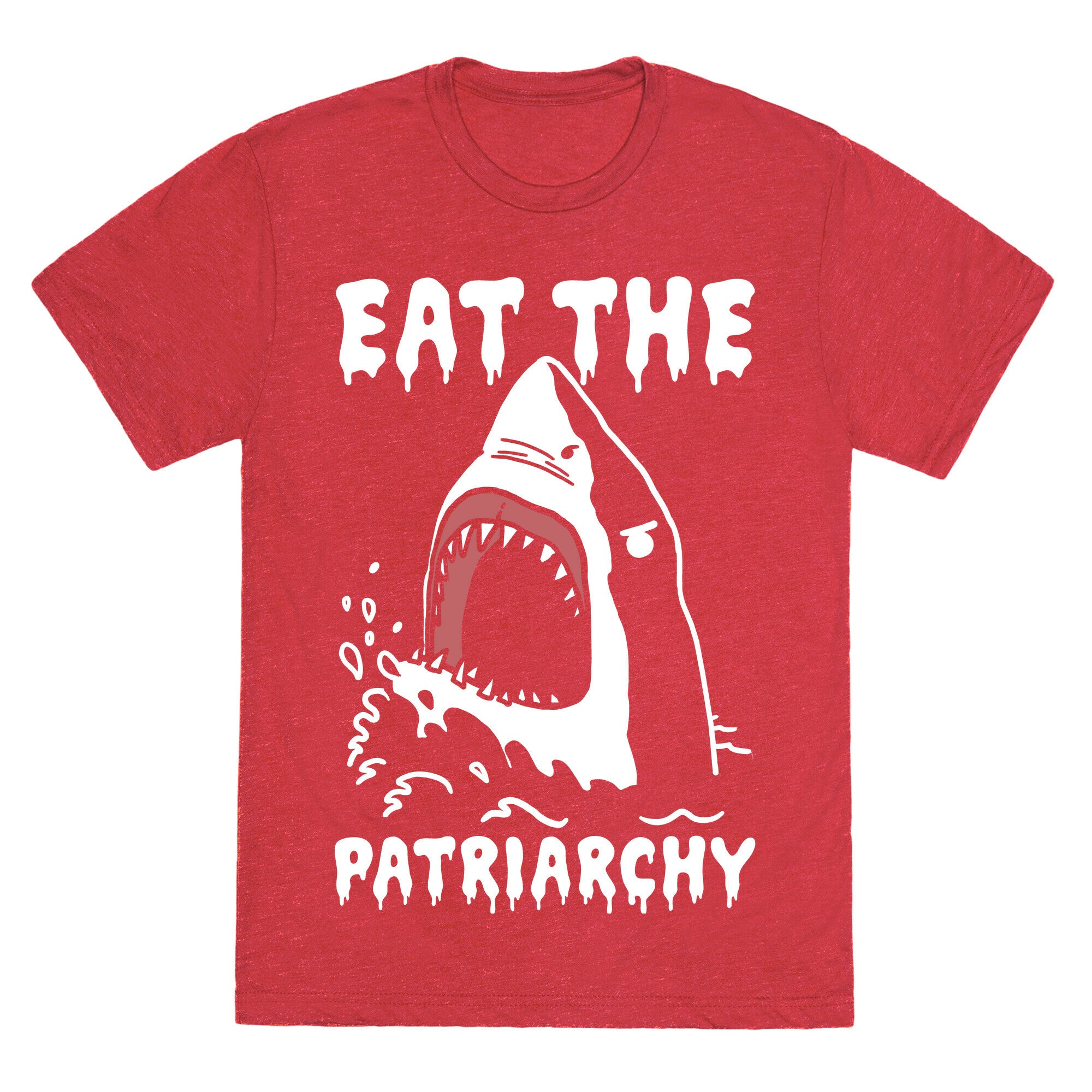 Eat The Patriarchy Shark Unisex Triblend Tee