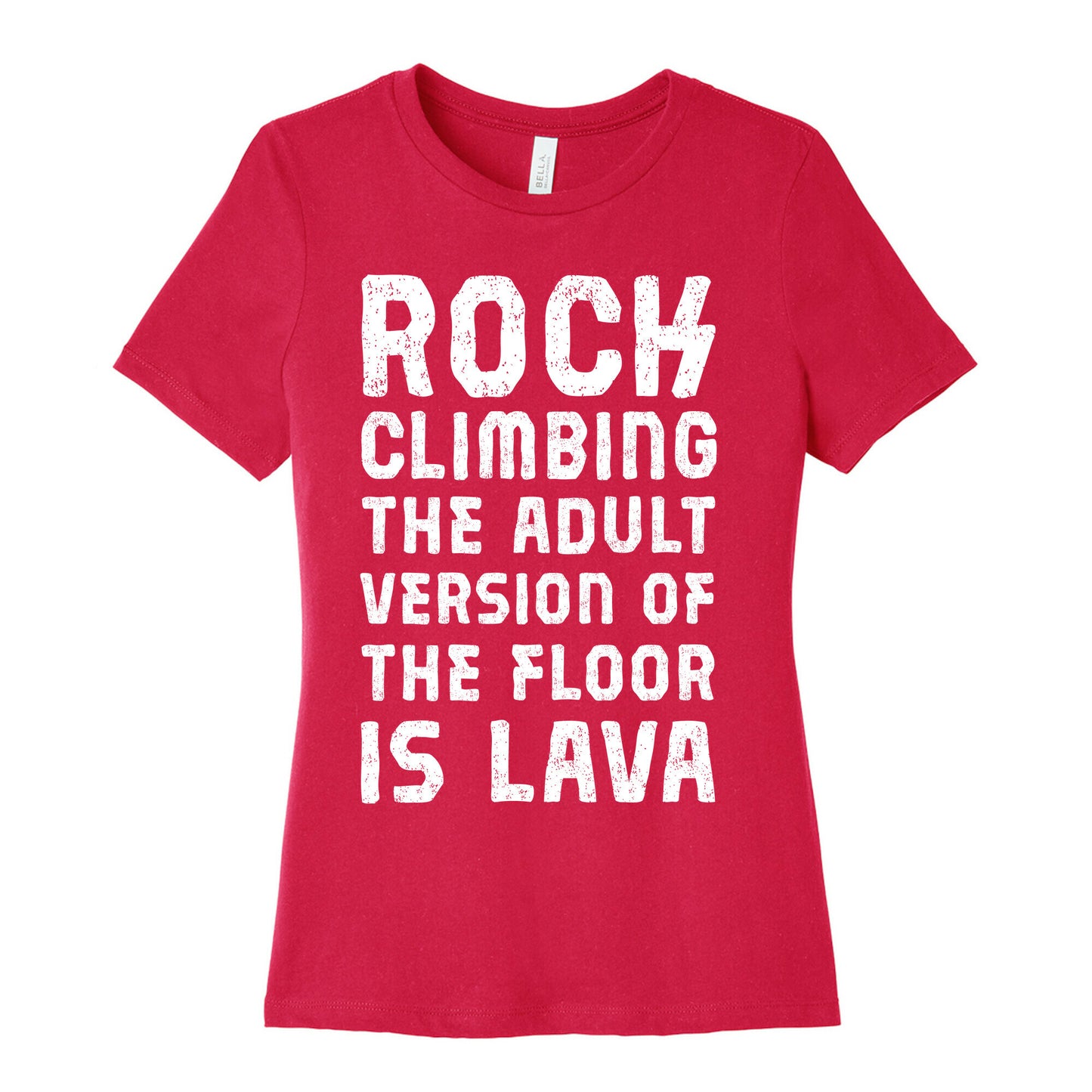 Rock Climbing The Adult Version Of Women's Cotton Tee