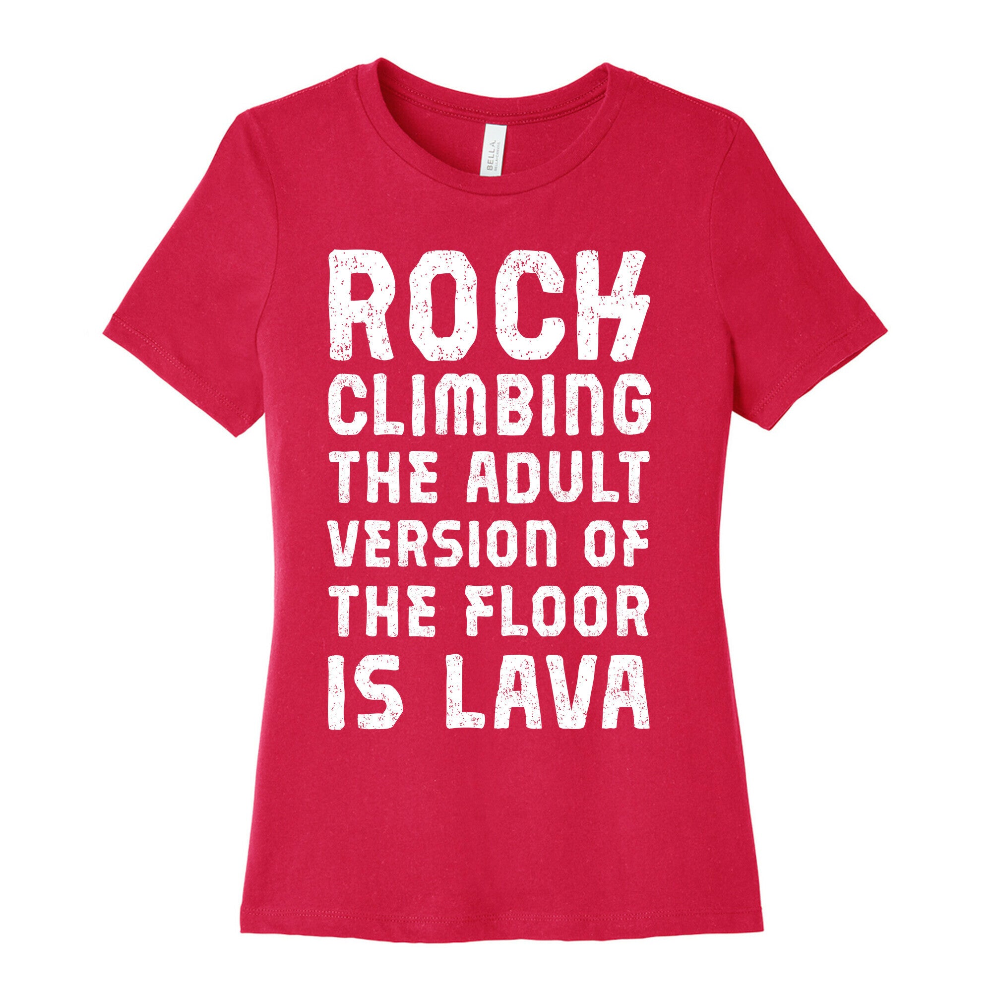 Rock Climbing The Adult Version Of Women's Cotton Tee