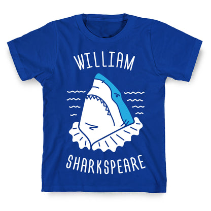 William Sharkspeare T-Shirt