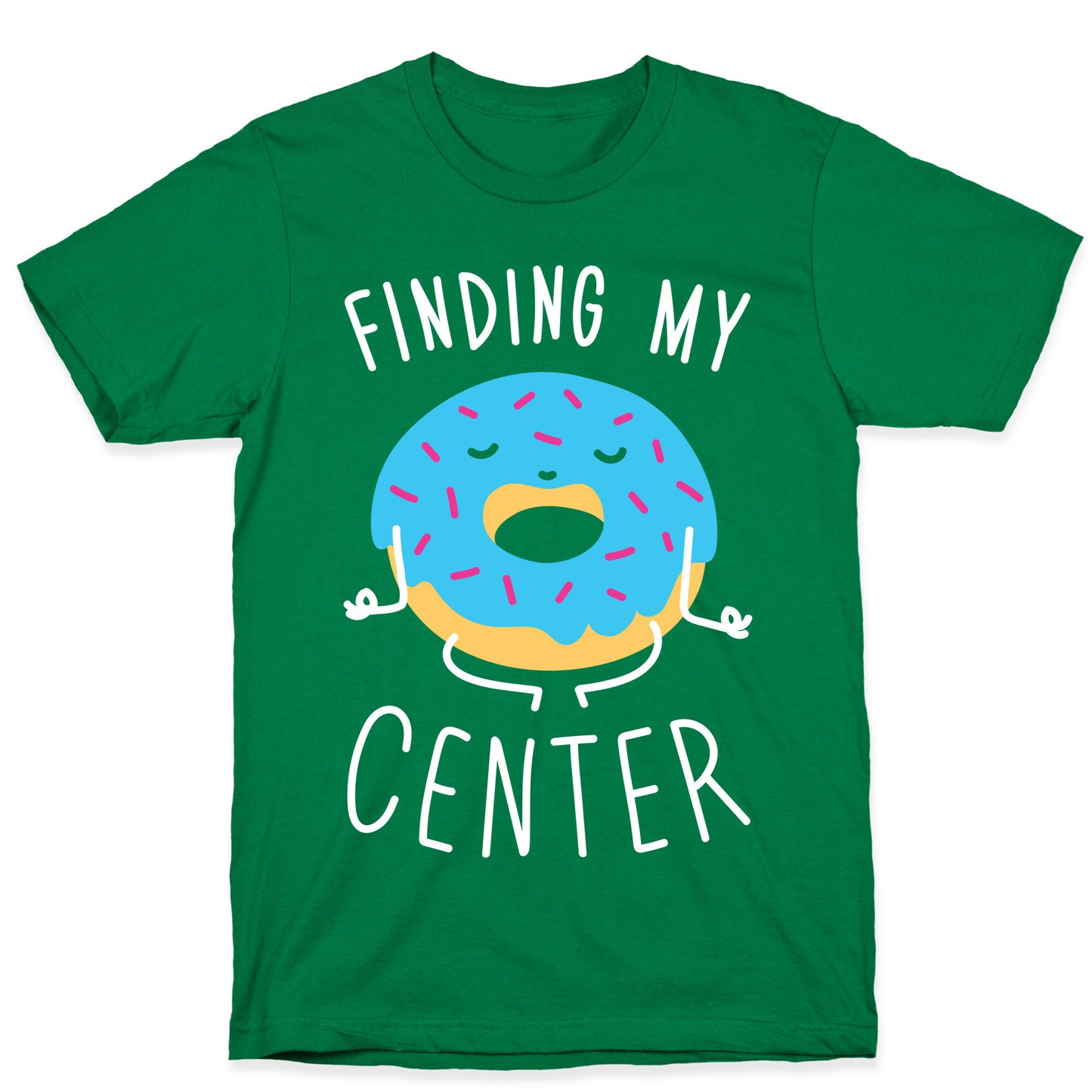 Finding My Center T-Shirt