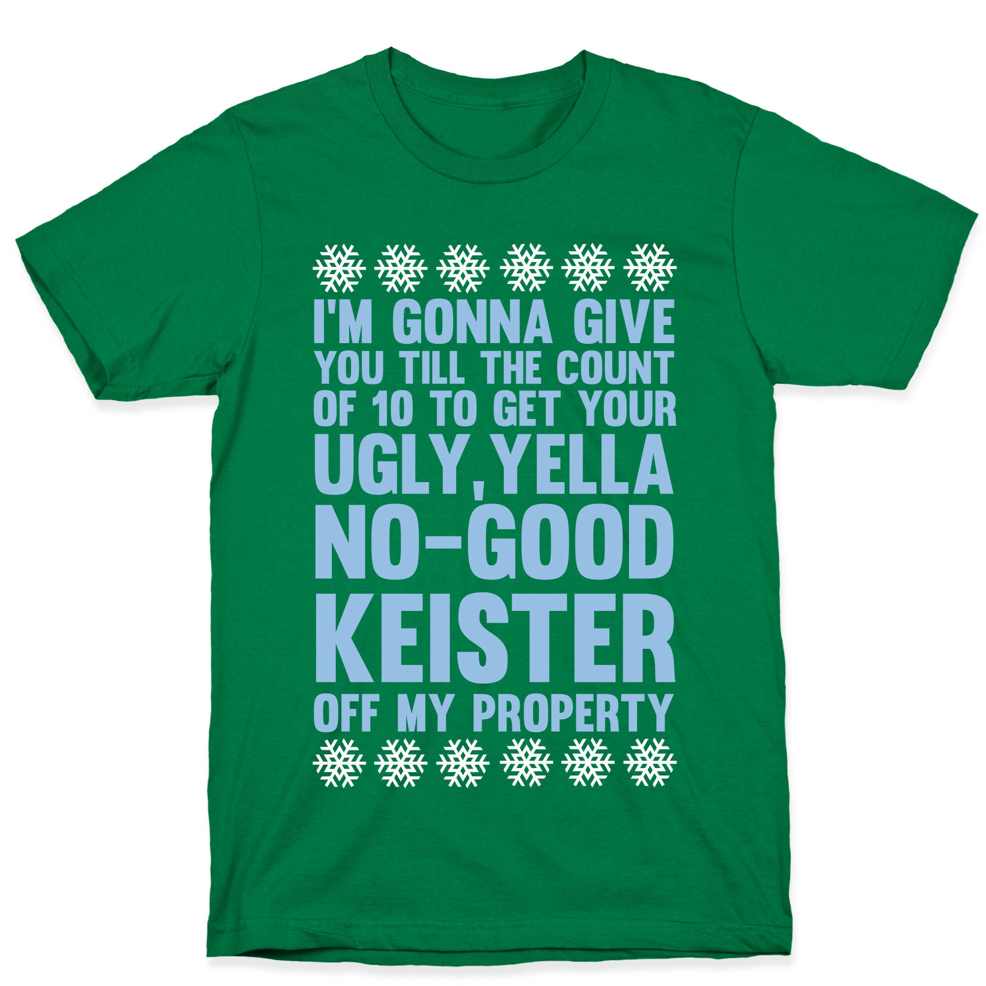 Ugly, Yella, No-Good Keister T-Shirt