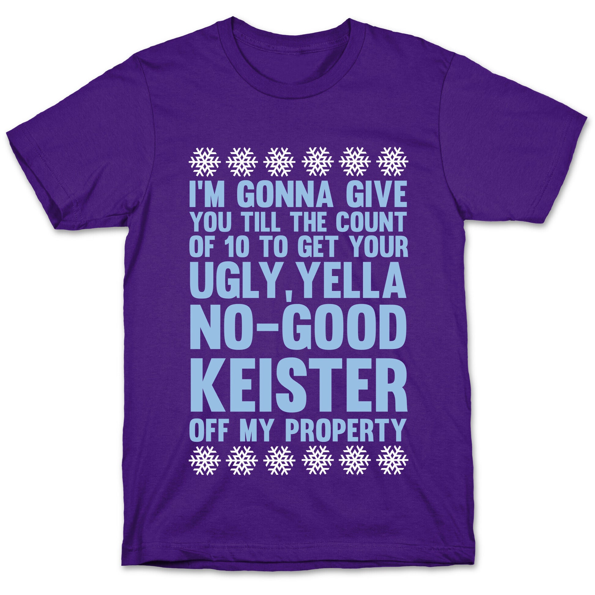 Ugly, Yella, No-Good Keister T-Shirt