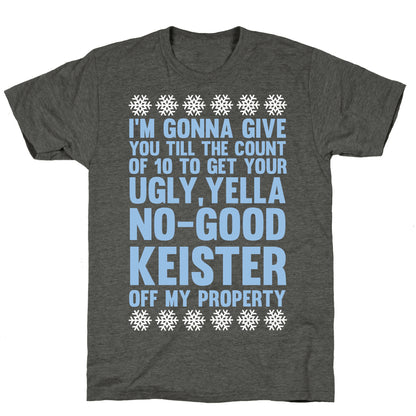 Ugly, Yella, No-Good Keister Unisex Triblend Tee