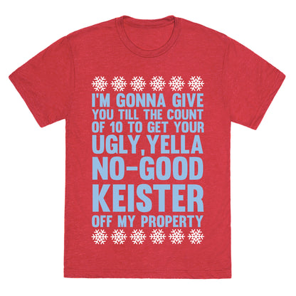 Ugly, Yella, No-Good Keister Unisex Triblend Tee