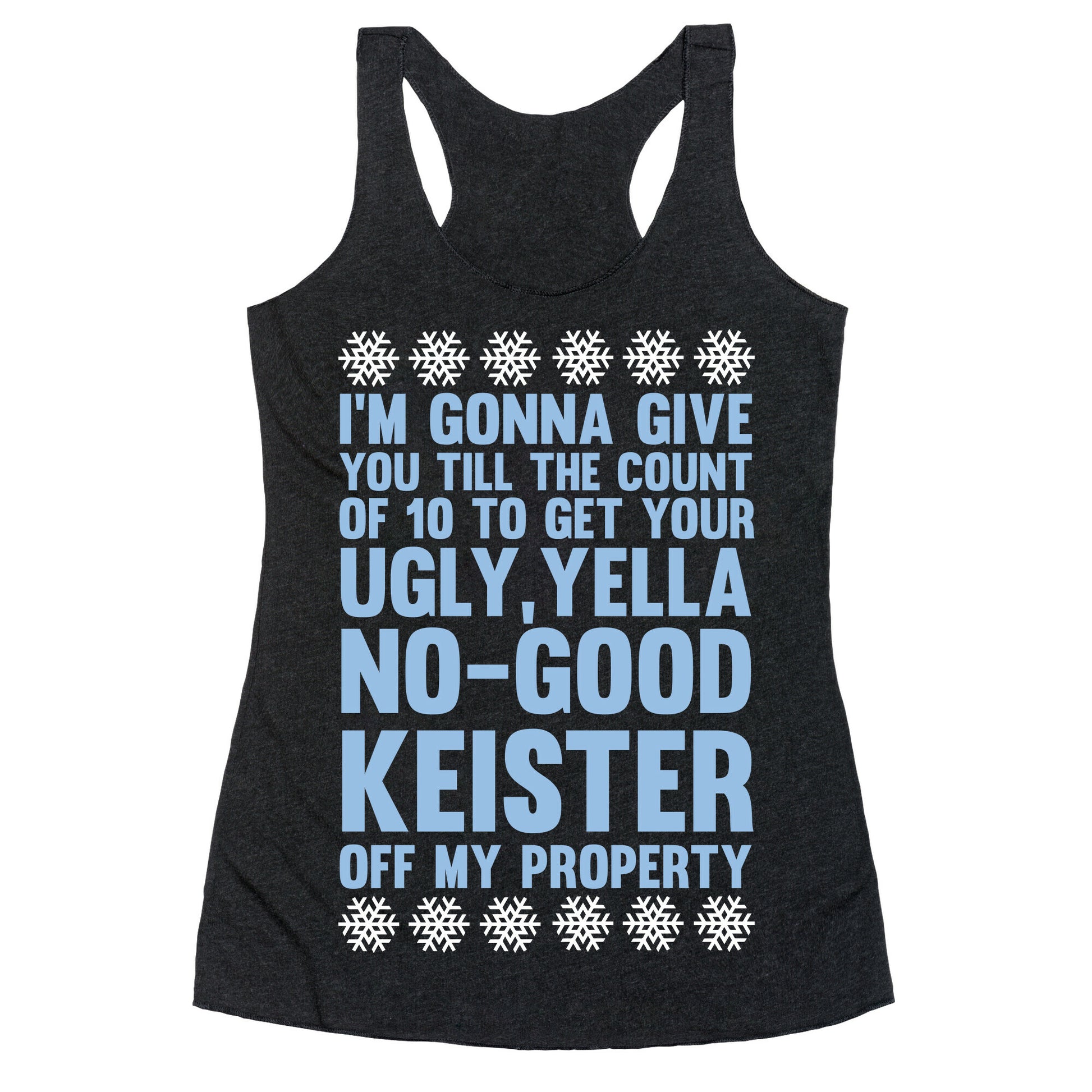 Ugly, Yella, No-Good Keister Racerback Tank