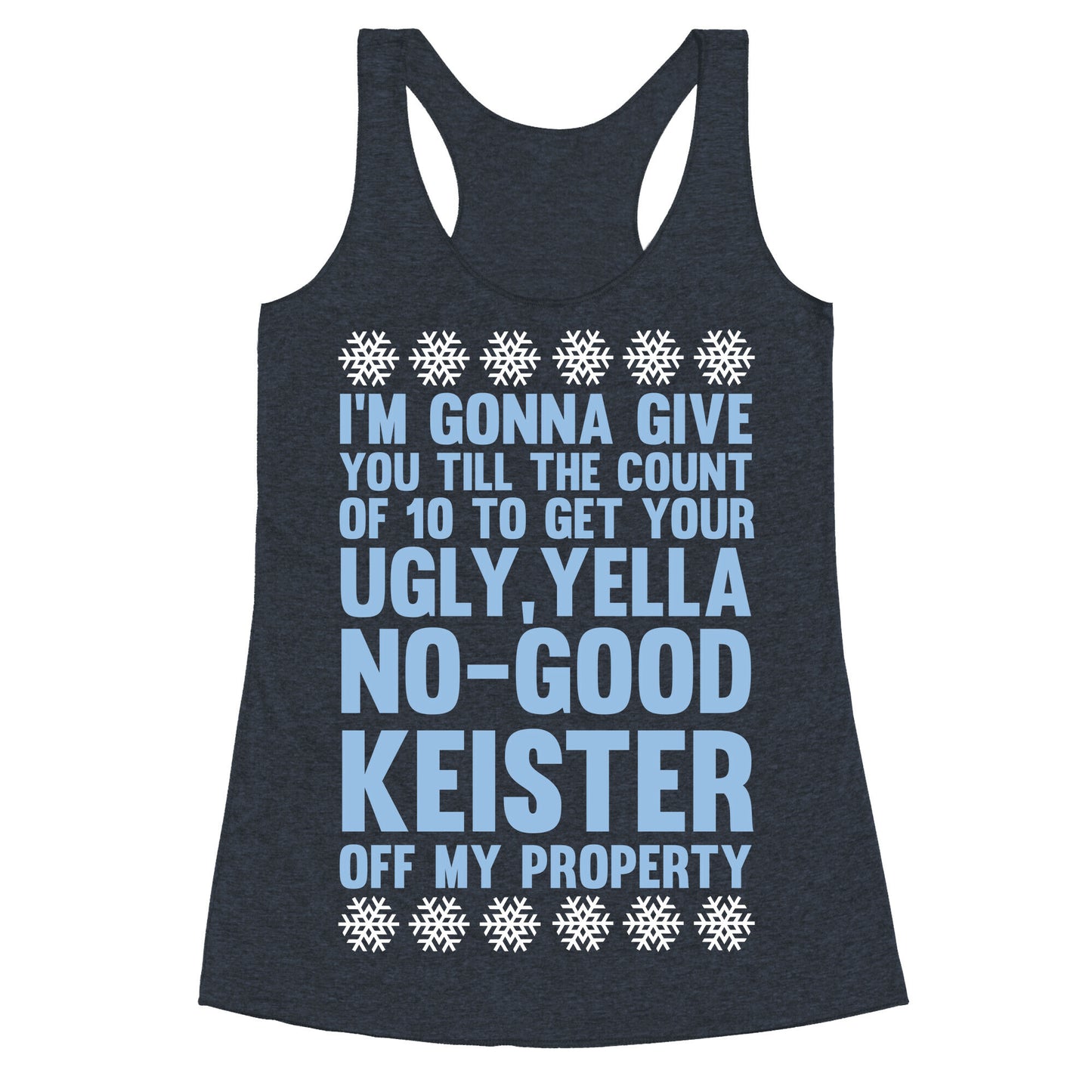 Ugly, Yella, No-Good Keister Racerback Tank