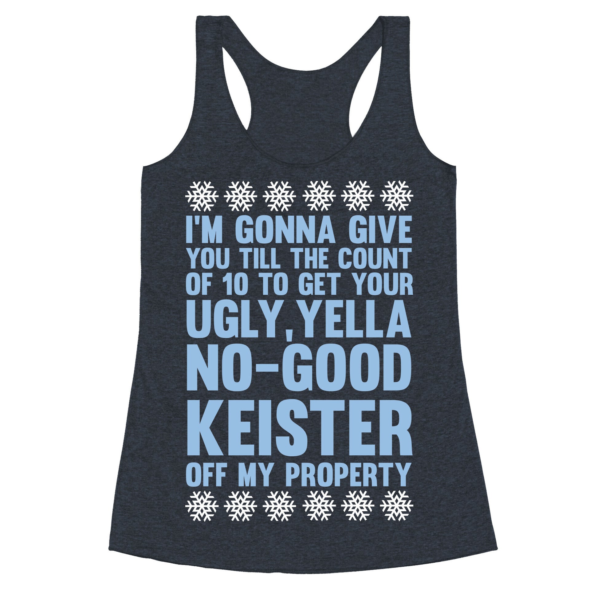 Ugly, Yella, No-Good Keister Racerback Tank