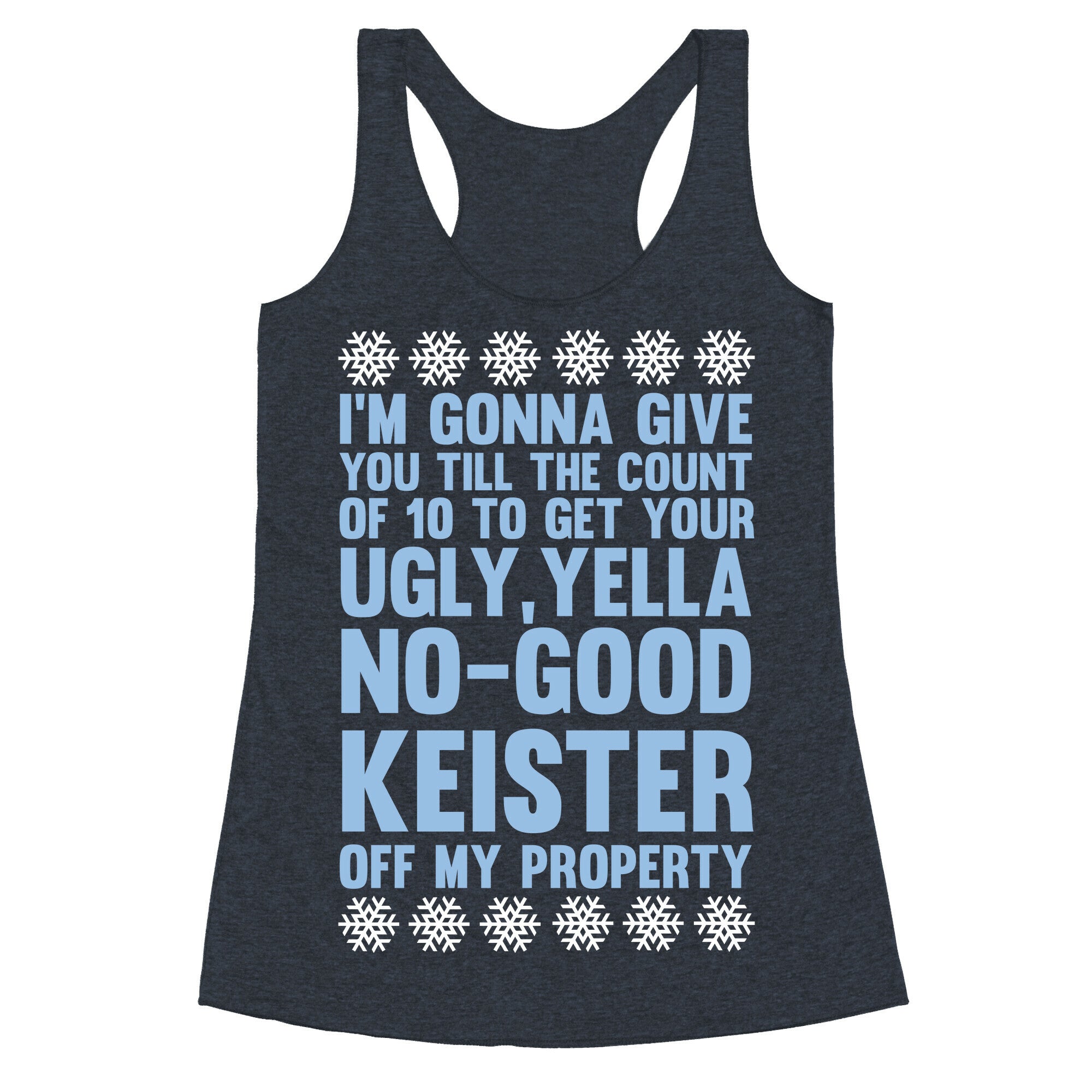 Ugly, Yella, No-Good Keister Racerback Tank