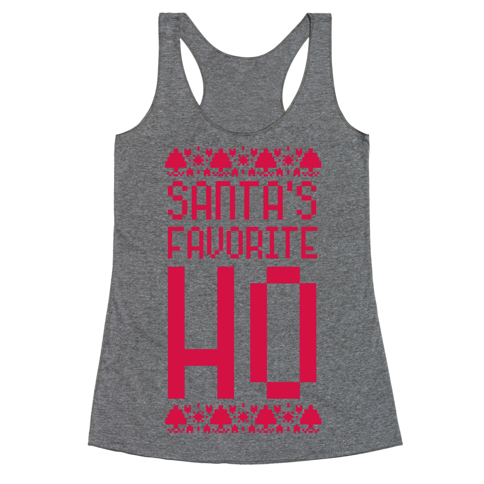 Santa's Favorite Ho Racerback Tank