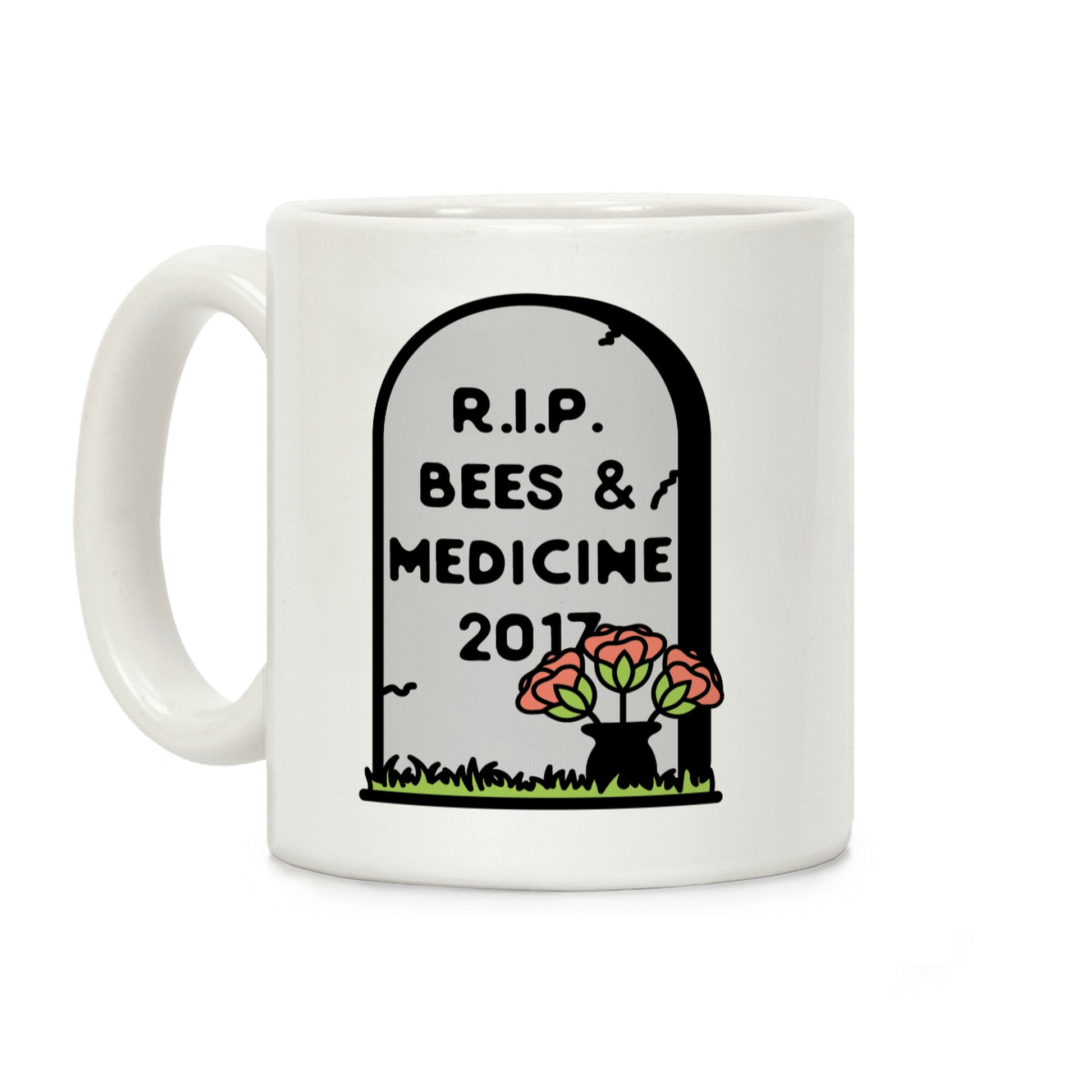 Rest In Peace Bees and Medicine Coffee Mug