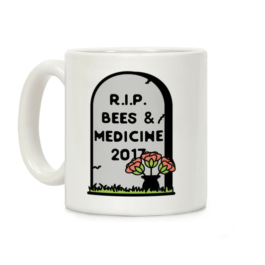 Rest In Peace Bees and Medicine Coffee Mug