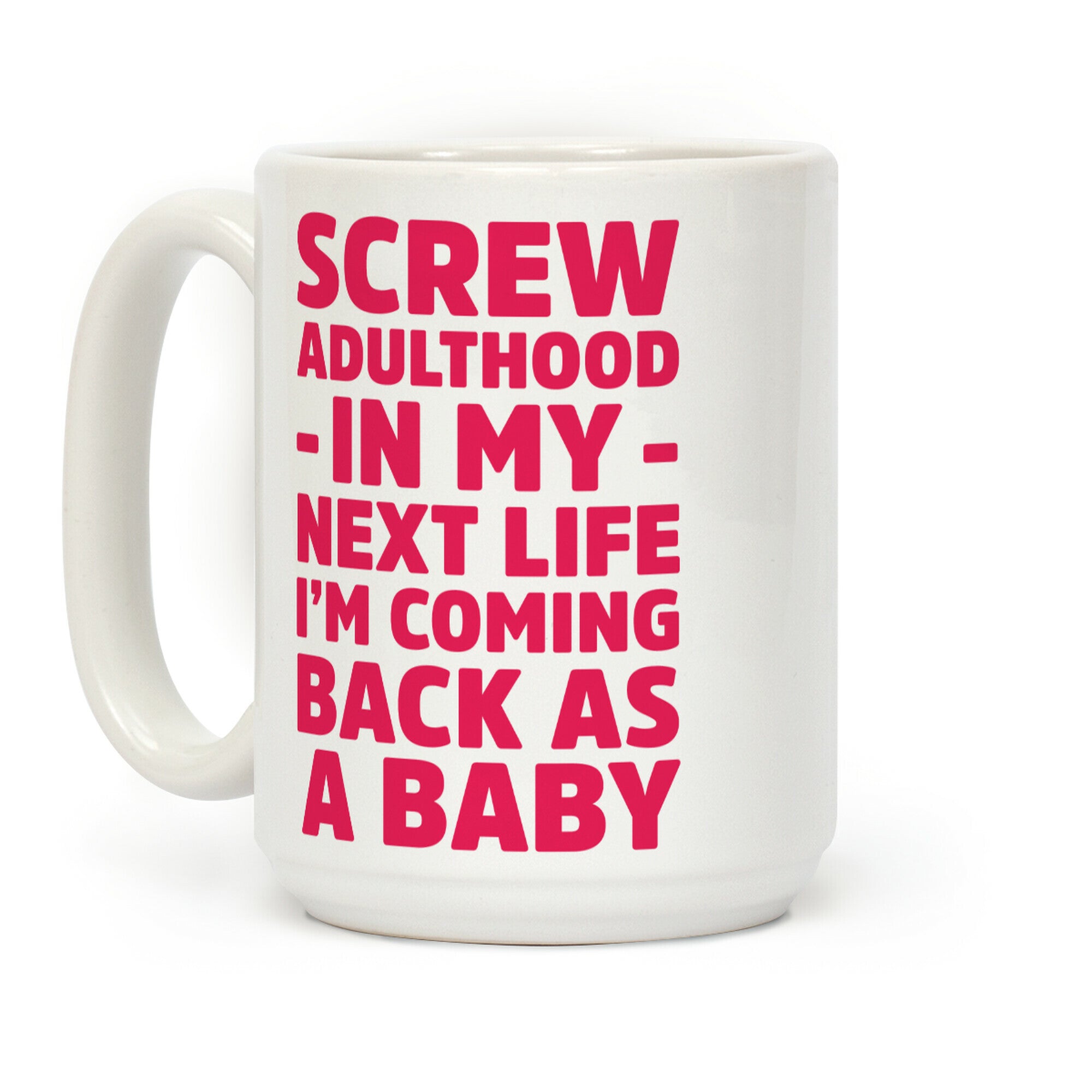 Coming Back as a Baby Coffee Mug