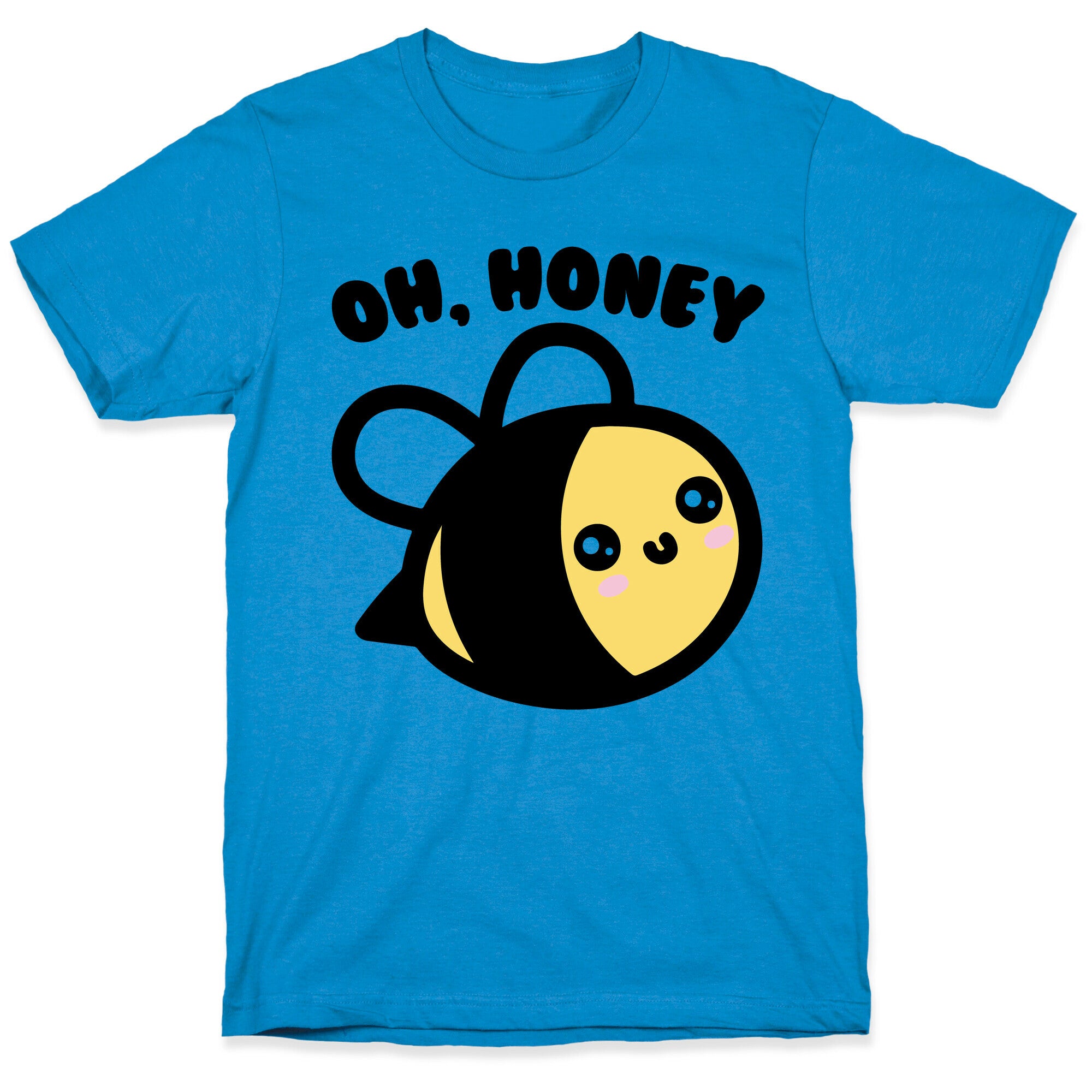 Oh Honey Bee Parody T-Shirt