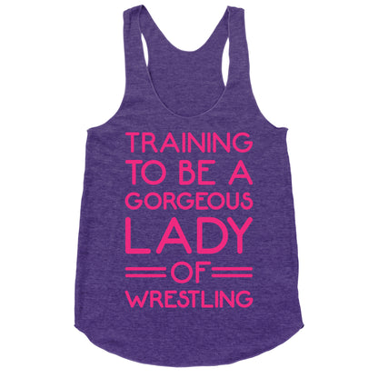 Training To Be A Gorgeous Lady Of Wrestling White Print Racerback Tank