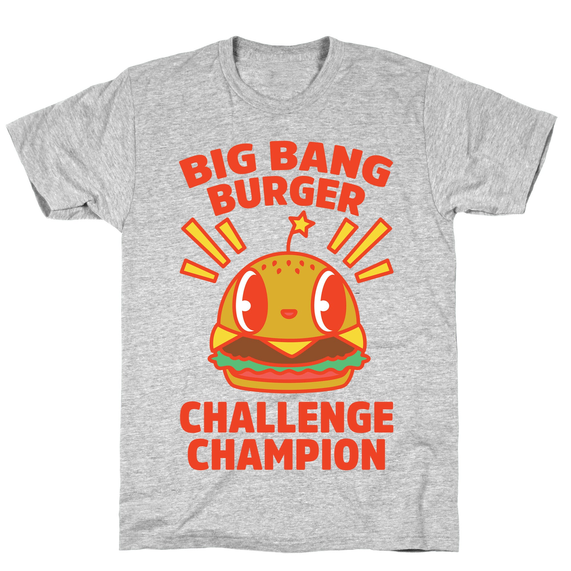 Big Bang Burger Challenge Champion T-Shirt
