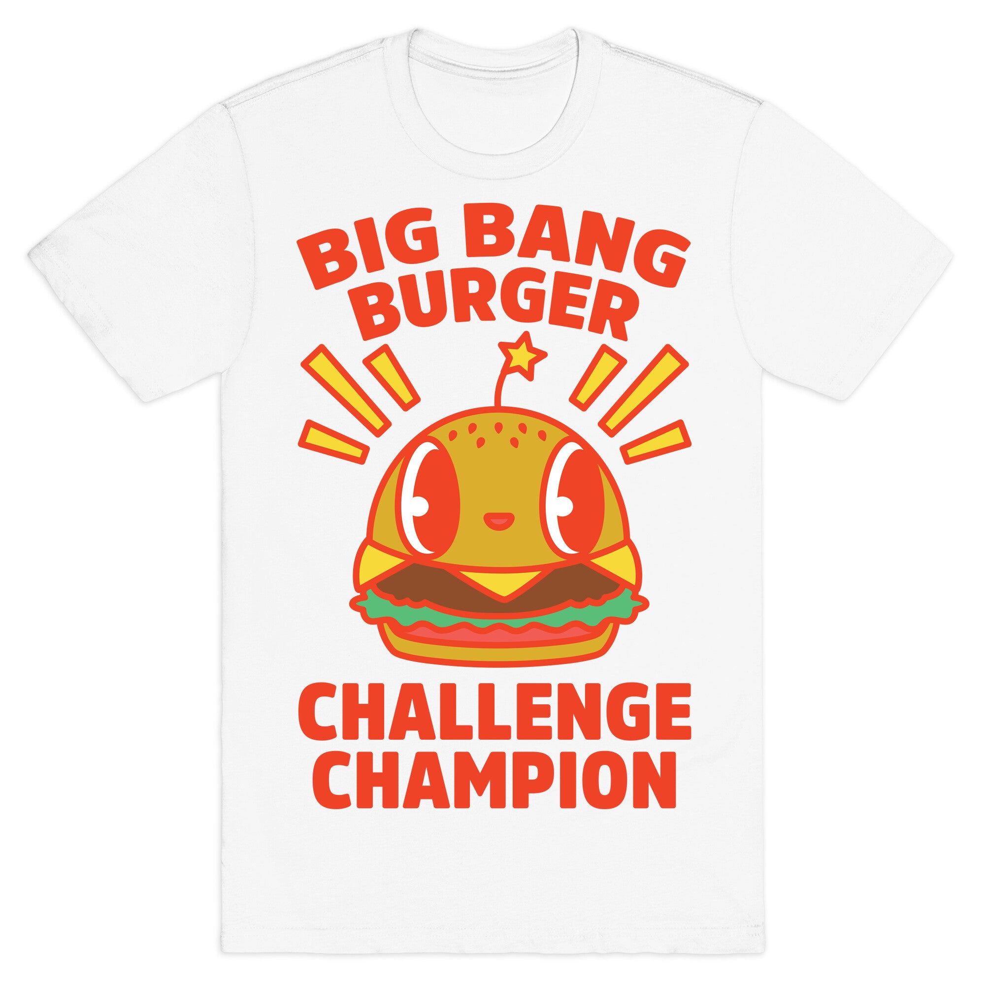 Big Bang Burger Challenge Champion T-Shirt