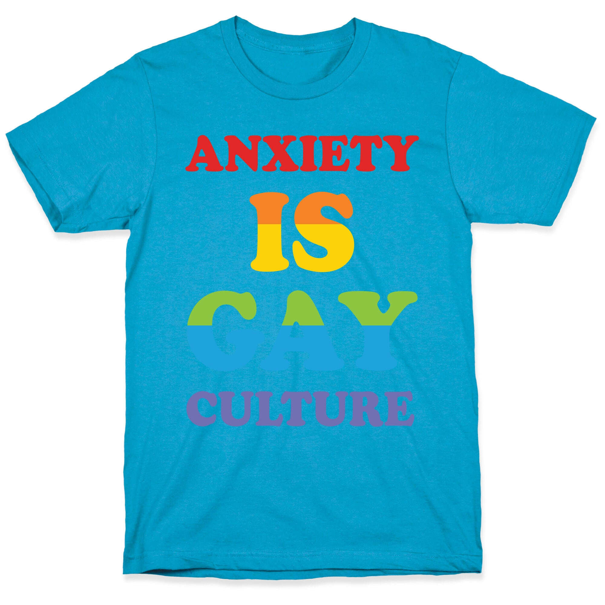 Anxiety Is Gay Culture Unisex Triblend Tee