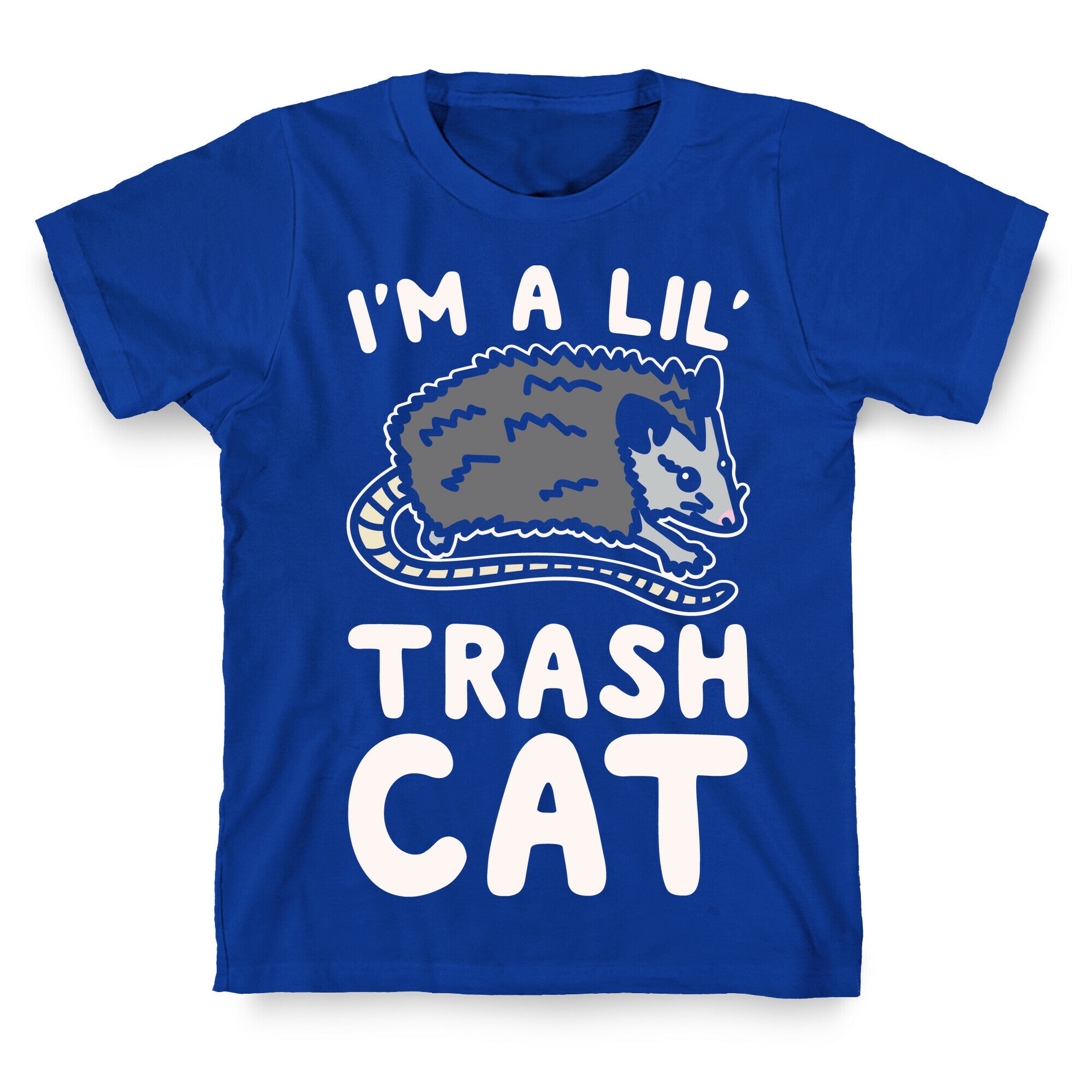 I'm A Lil' Trash Cat White Print T-Shirt