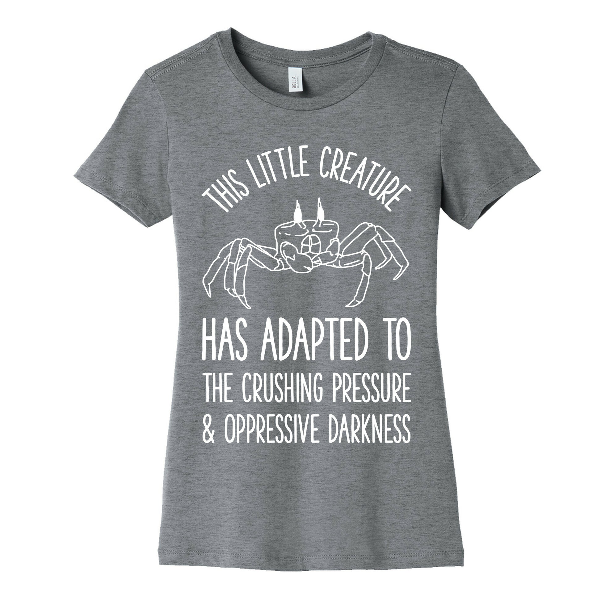 This Little Creature Has Adapted Women's Cotton Tee