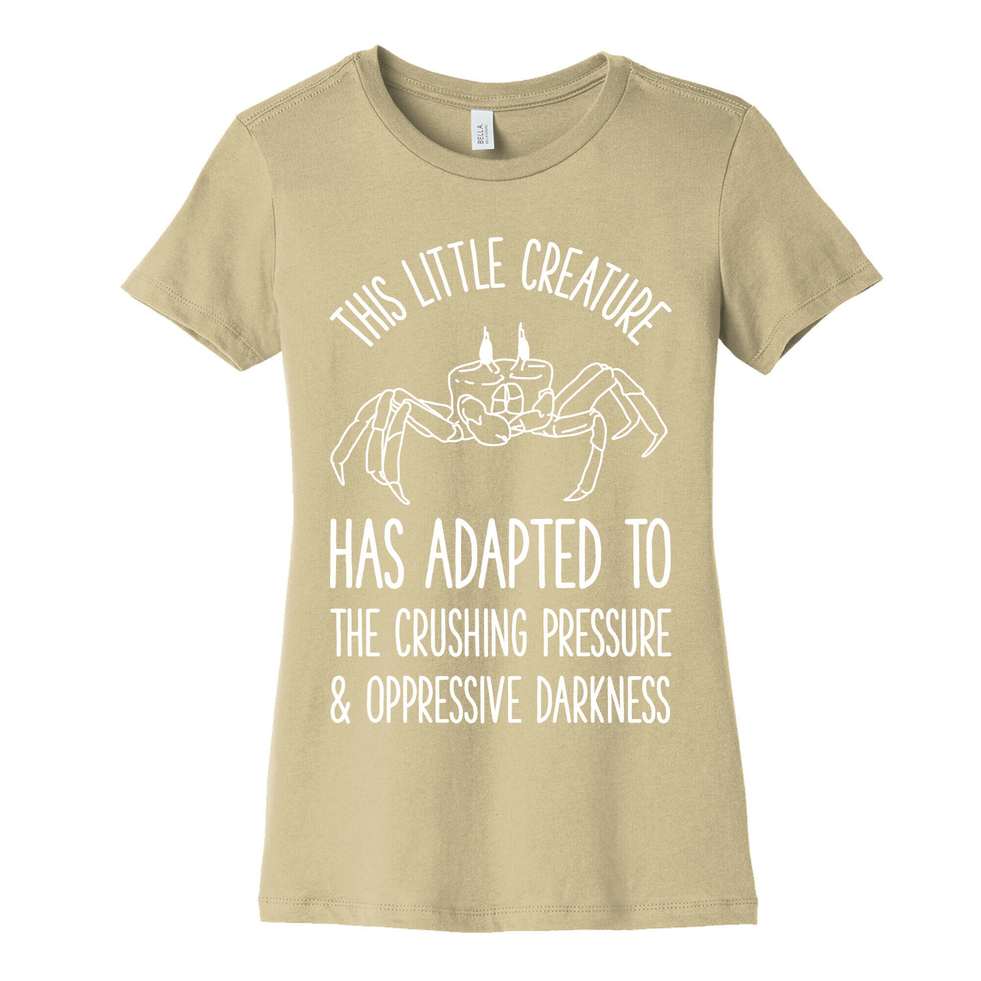 This Little Creature Has Adapted Women's Cotton Tee