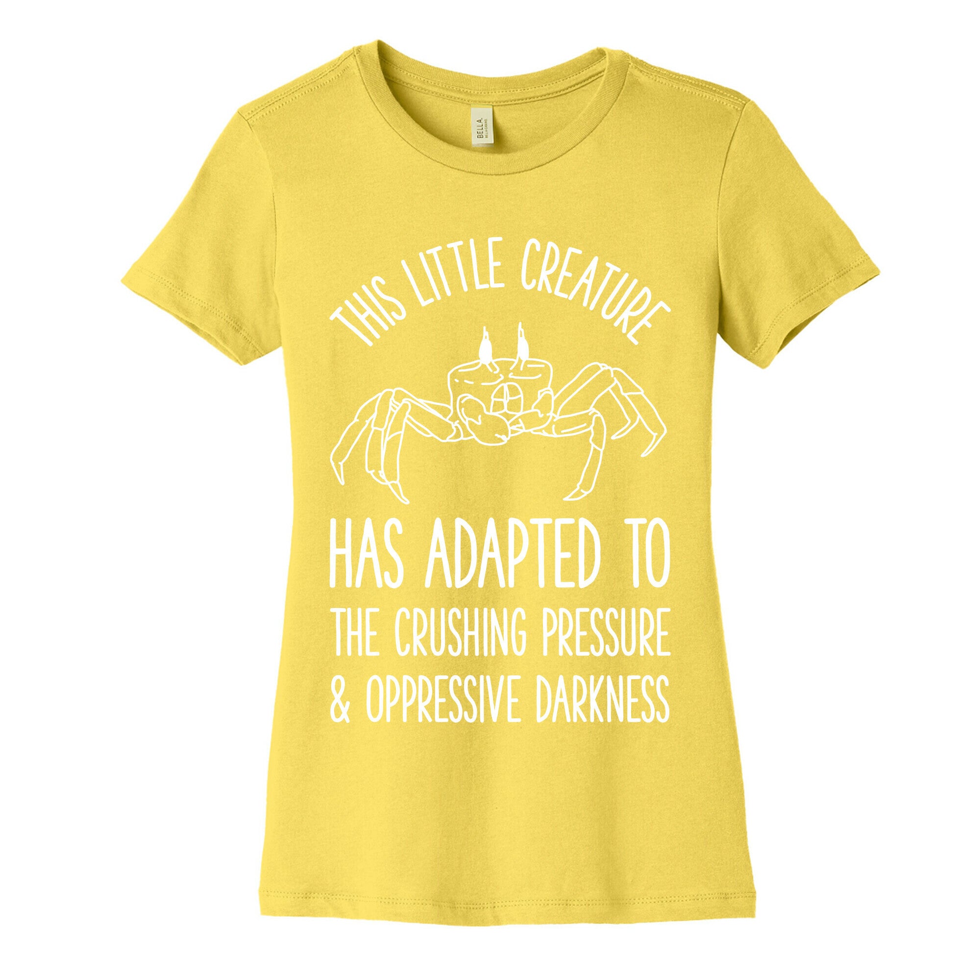This Little Creature Has Adapted Women's Cotton Tee