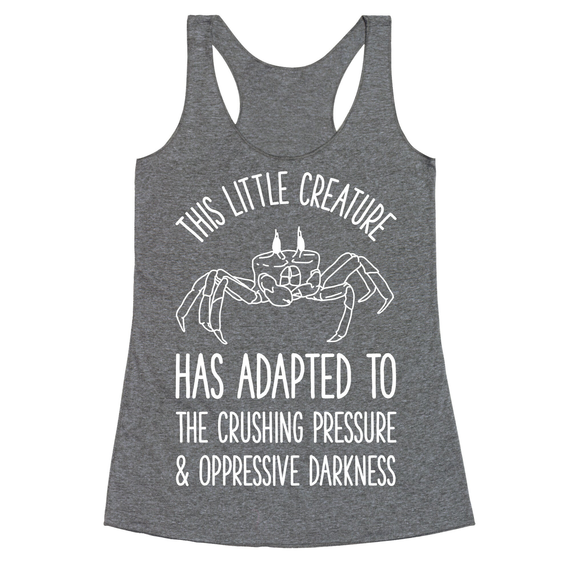 This Little Creature Has Adapted Racerback Tank