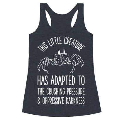This Little Creature Has Adapted Racerback Tank