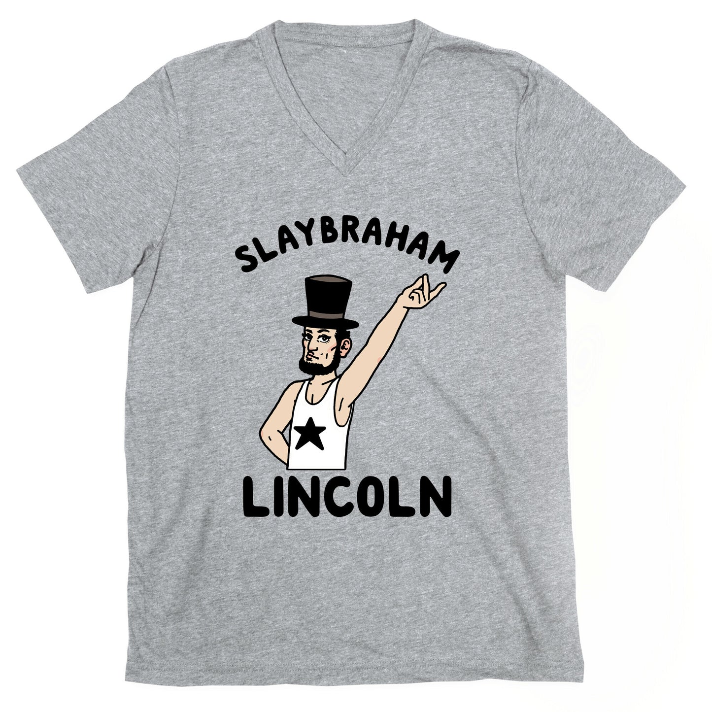 Slaybraham Lincoln V-Neck