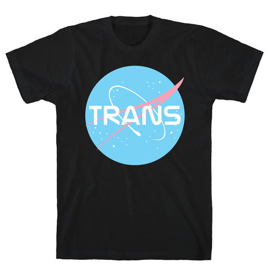 Trans Nasa T-Shirt