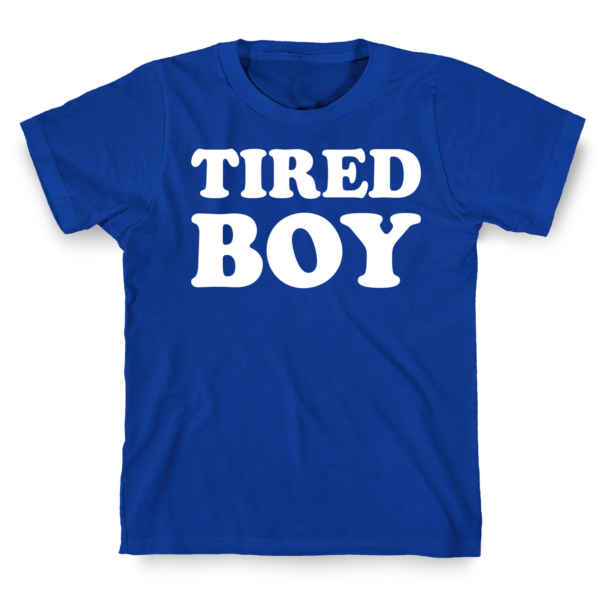Tired Boy T-Shirt