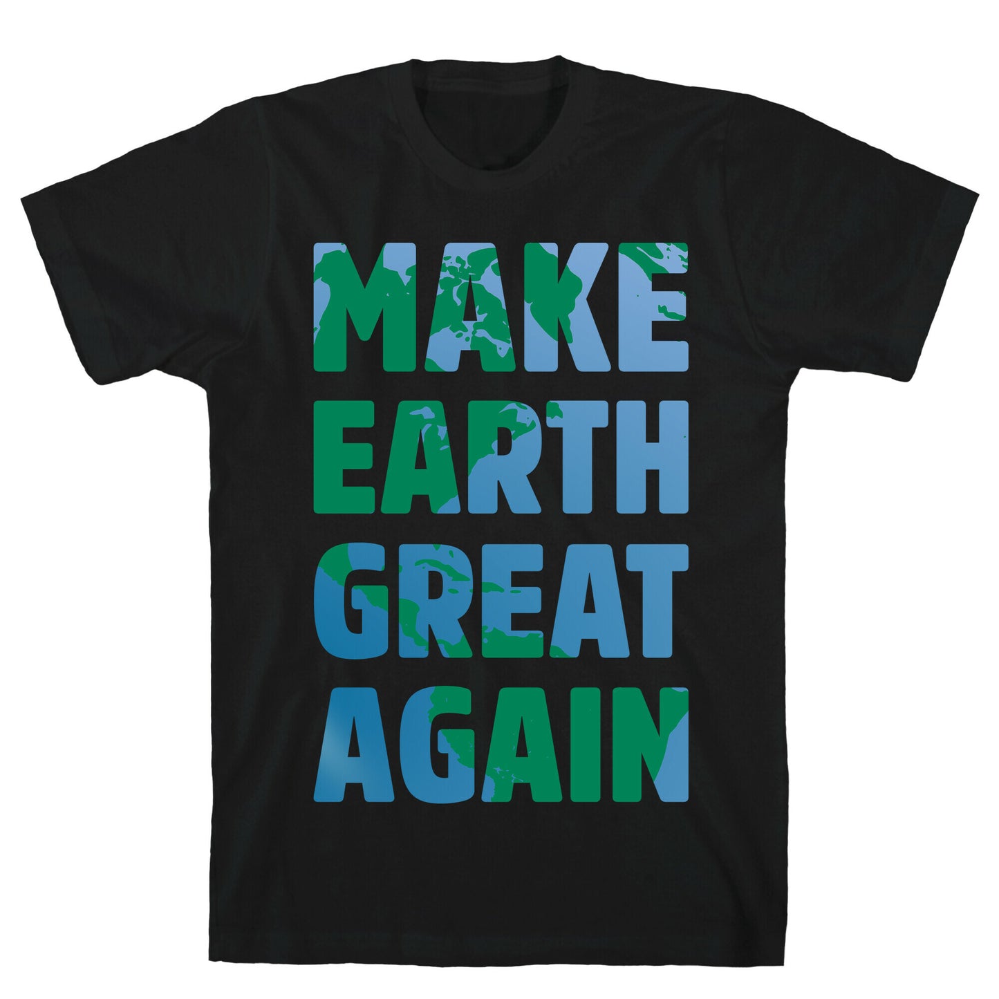 Make Earth Great Again White Print T-Shirt