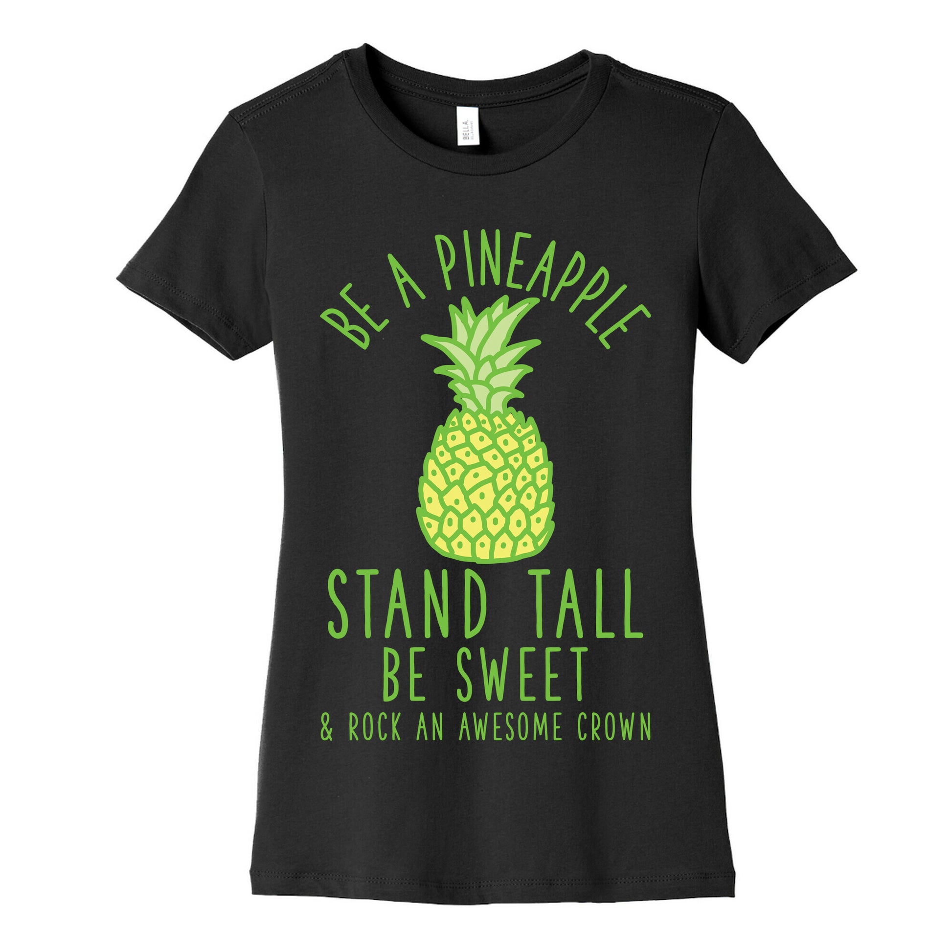 Be a Pineapple Women's Cotton Tee