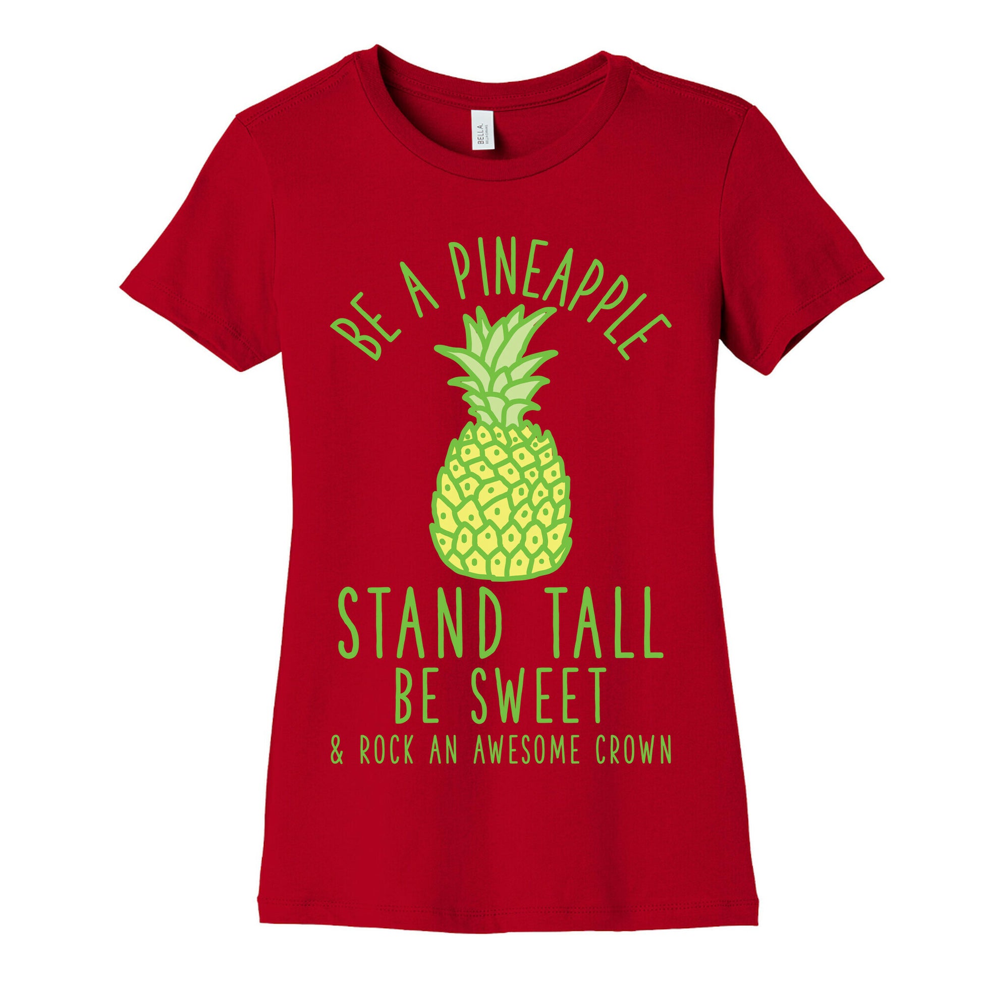 Be a Pineapple Women's Cotton Tee
