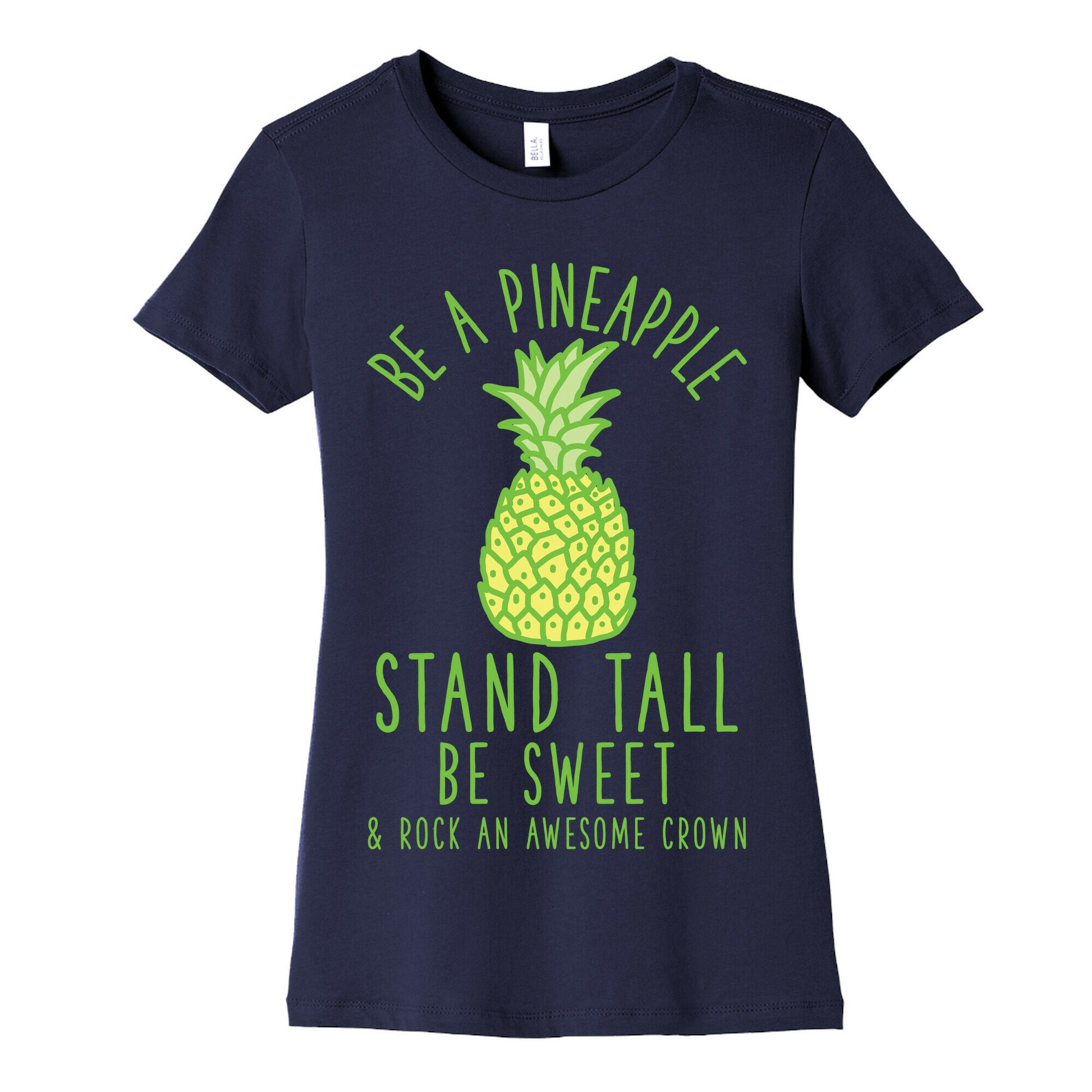 Be a Pineapple Women's Cotton Tee