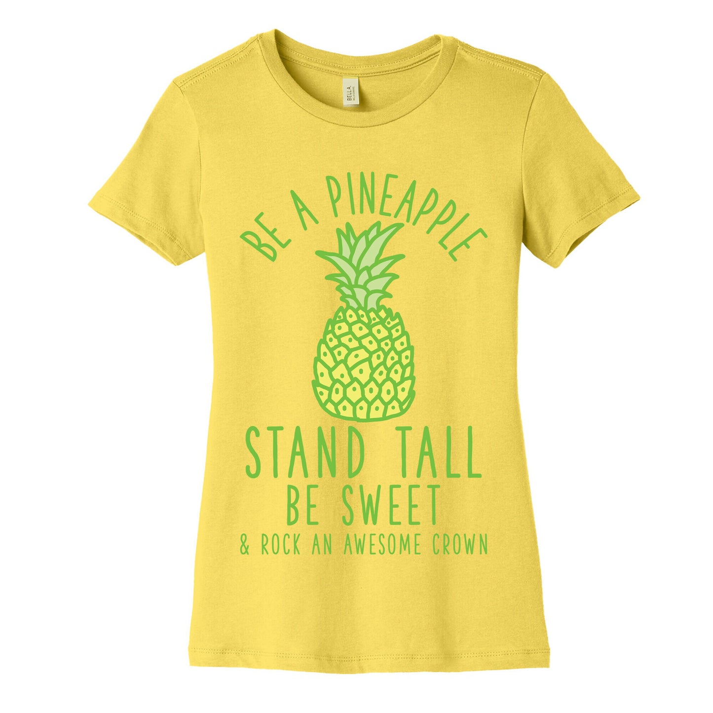 Be a Pineapple Women's Cotton Tee