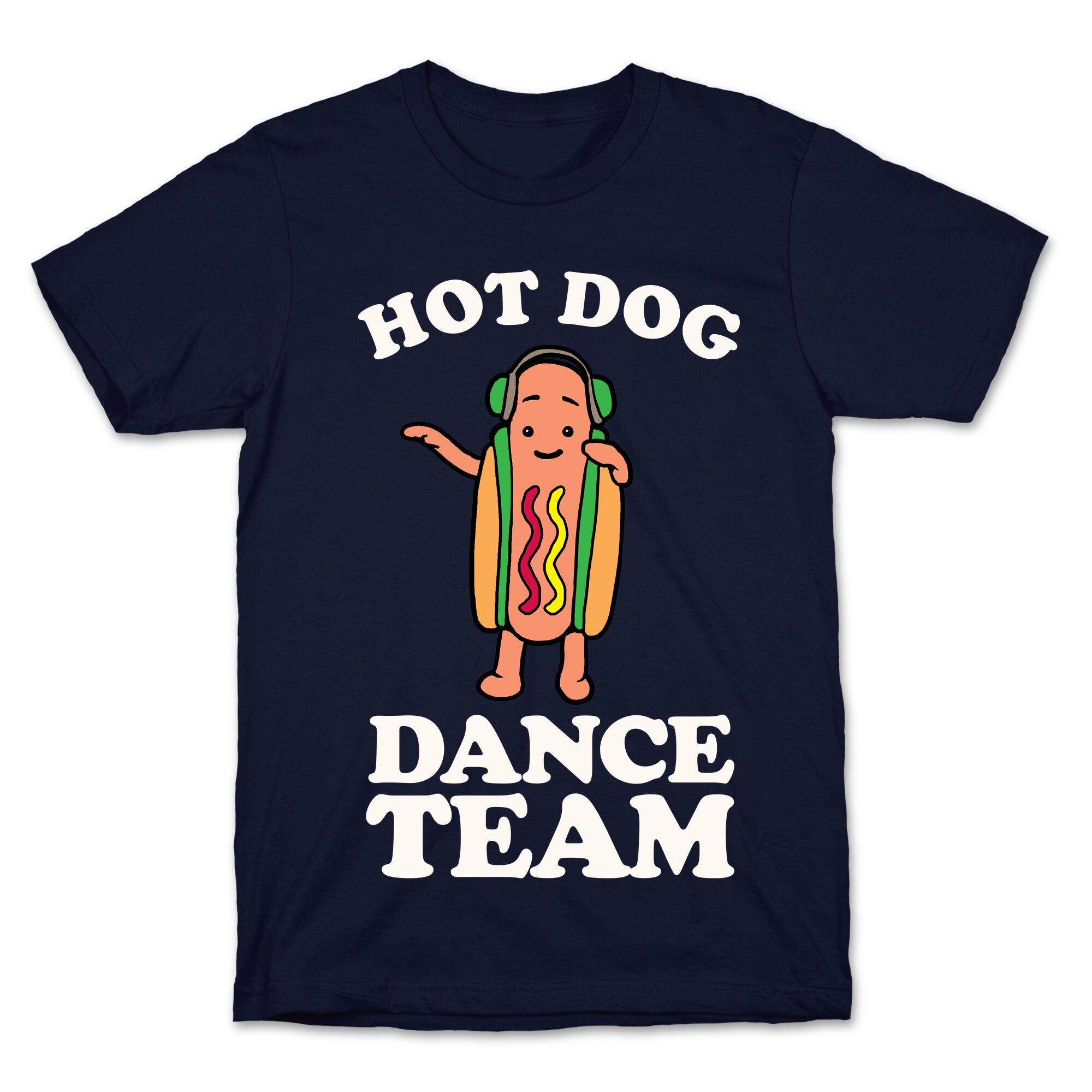 Hot Dog Dance Team T-Shirt