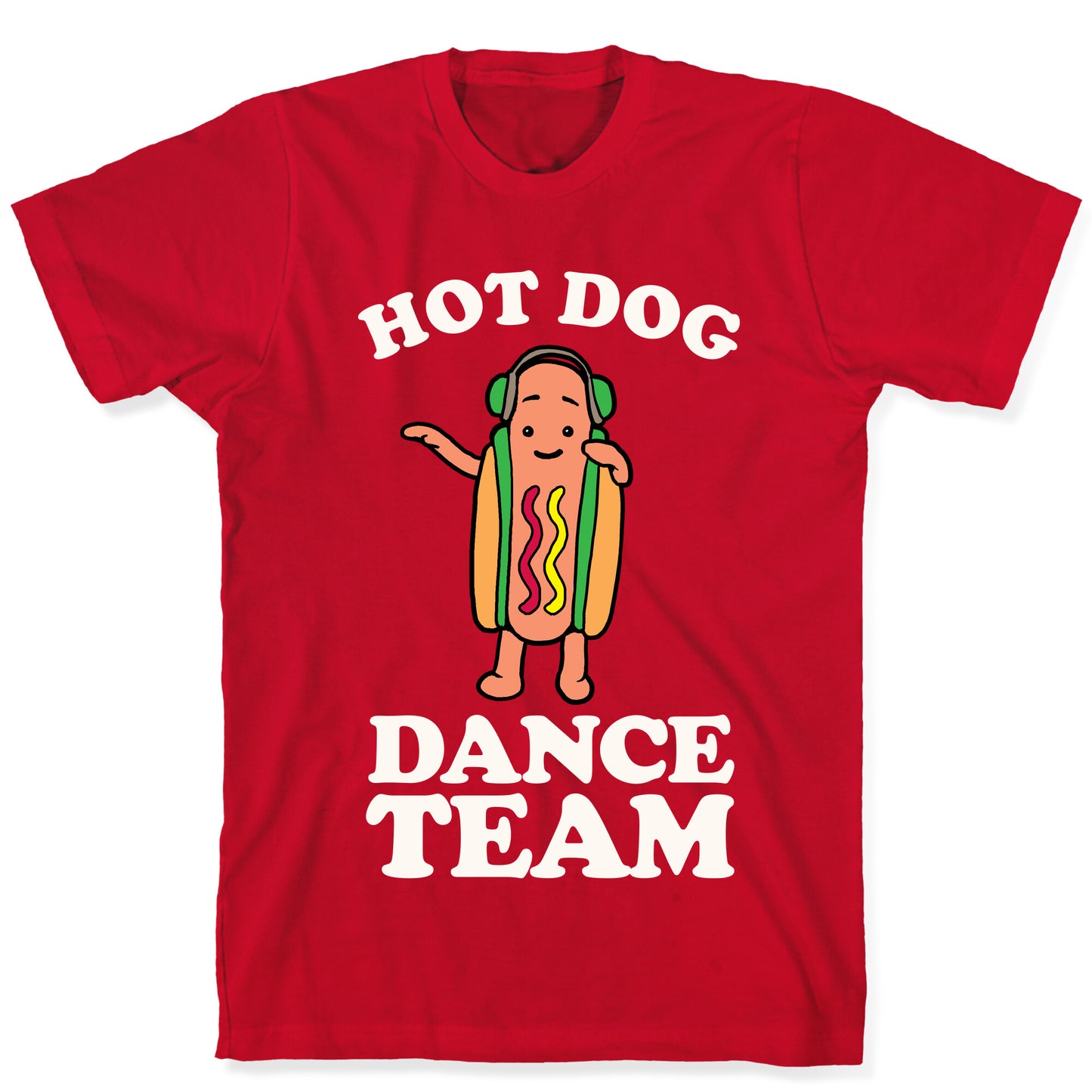 Hot Dog Dance Team T-Shirt
