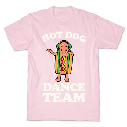 Hot Dog Dance Team T-Shirt